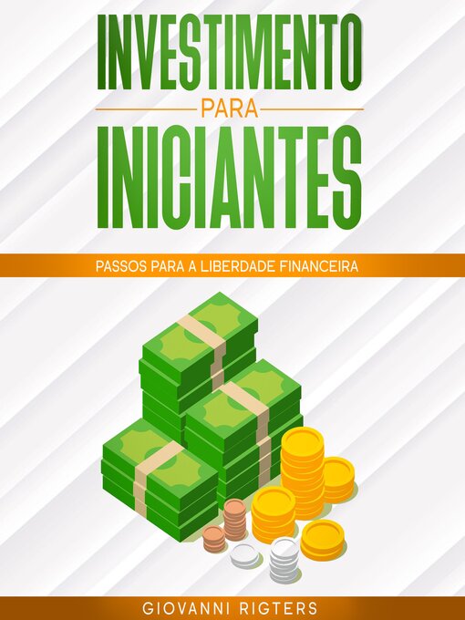 Title details for Investimento para iniciantes by Giovanni Rigters - Available
